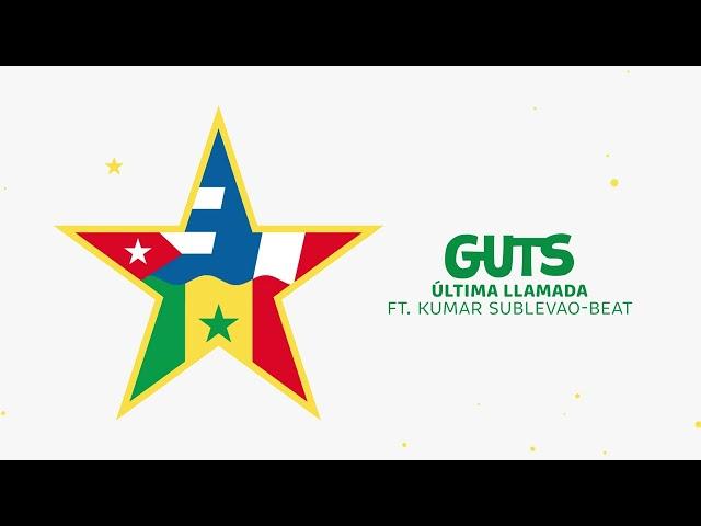 GUTS - Última Llamada Feat. Kumar Sublevao Beat (Official Audio)