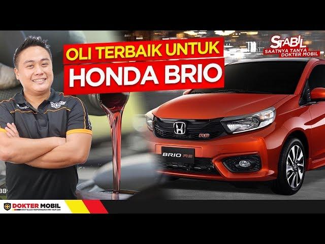 TAU GA SIH? Ini loh OLI yang COCOK Buat Brio - Stabil Honda Brio Part 1 | Dokter Mobil Indonesia