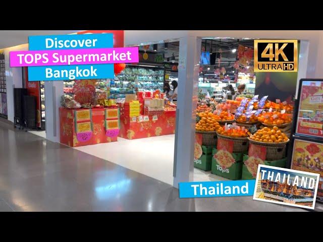  Discover Tops Supermarket Thailand in Bangkok [4K Video]