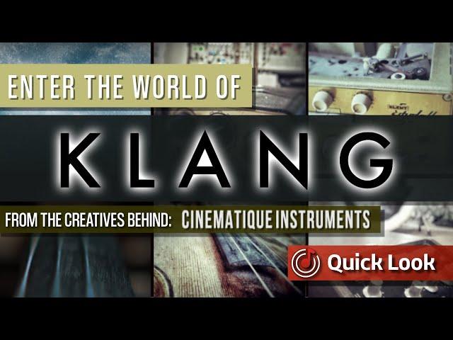 KLANG | From The Creatives Of Cinematique Instruments