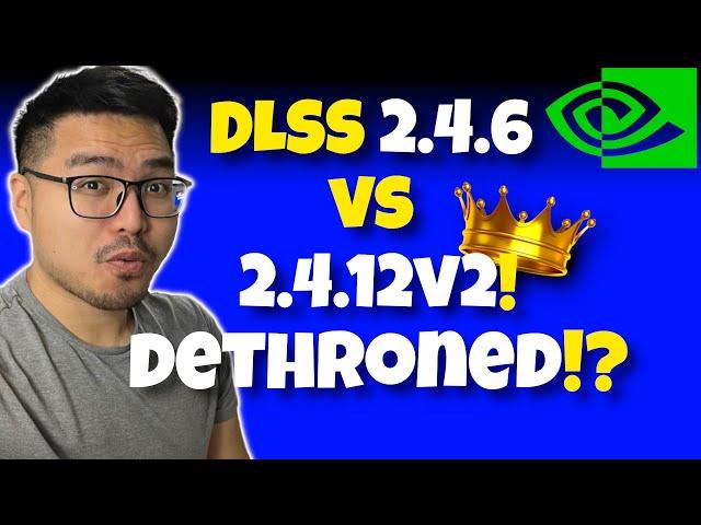 Deep Dive: Analyzing the Differences between DLSS 2.4.6 and 2.4.12v2