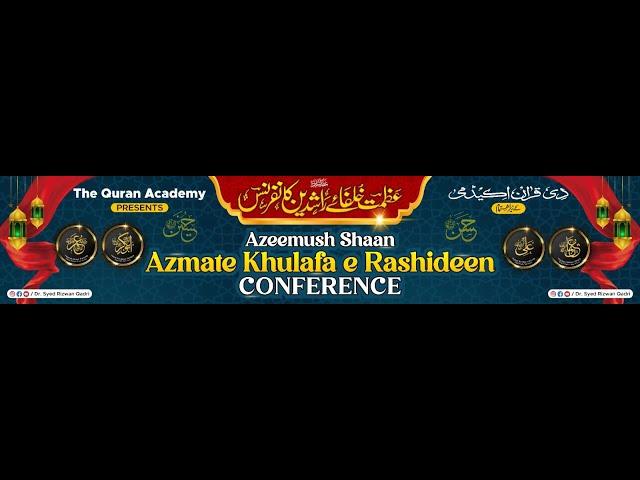 Azeem Ush Shaan Azmat-E-Khulafa-E-Rashideen Conference 2024 Part 2