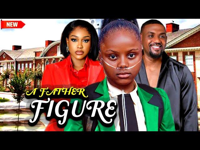 A Father Figure (NEW RELEASED)- UCHECHI TREASURE 2024 Nig Movie