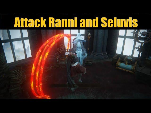 What happens if you attack Seluvis or Ranni? - Elden Ring