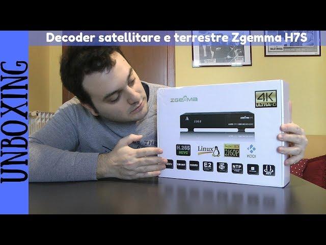 UNBOXING ITA - Decoder Zgemma H7S, satellitare e terrestre DVB-S2X e DVB-T2