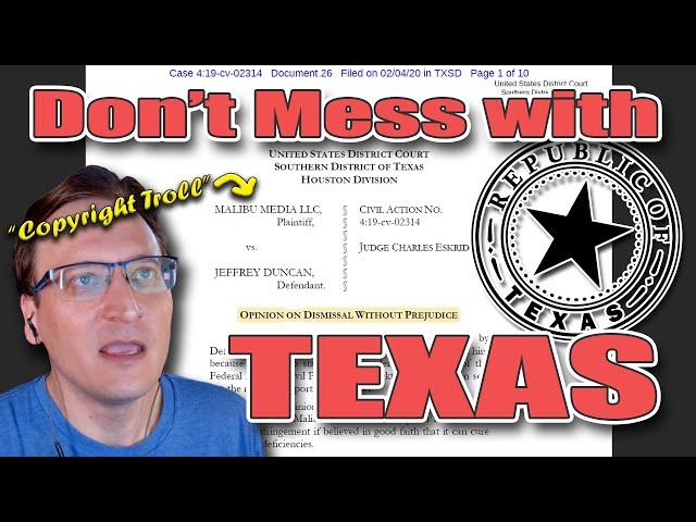 Copyright Troll Dismissed from Texas Court for All the Right Reasons
