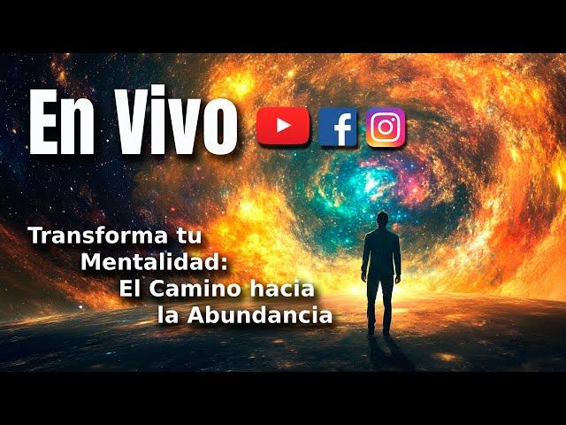 ️Transforma tu Mentalidad: El Camino hacia la Abundancia y la Prosperidad 