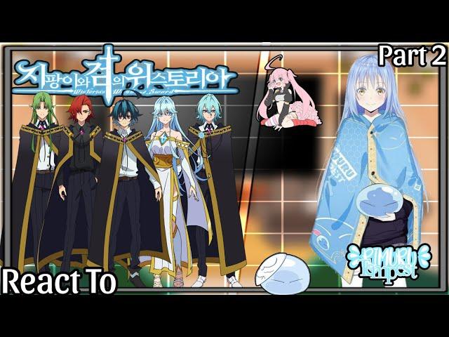 彡 Wistoria: Wand and Sword React To Rimuru Tempest as a New Teacher 彡 |  Part 2/?  | My AU