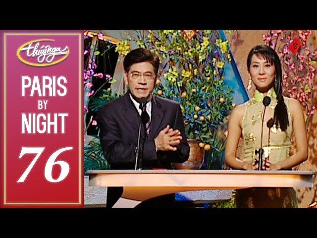 Paris By Night 76 - Xuân Tha Hương (Full Program)