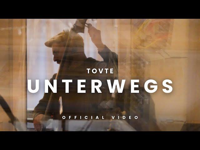 TOVTE | Unterwegs