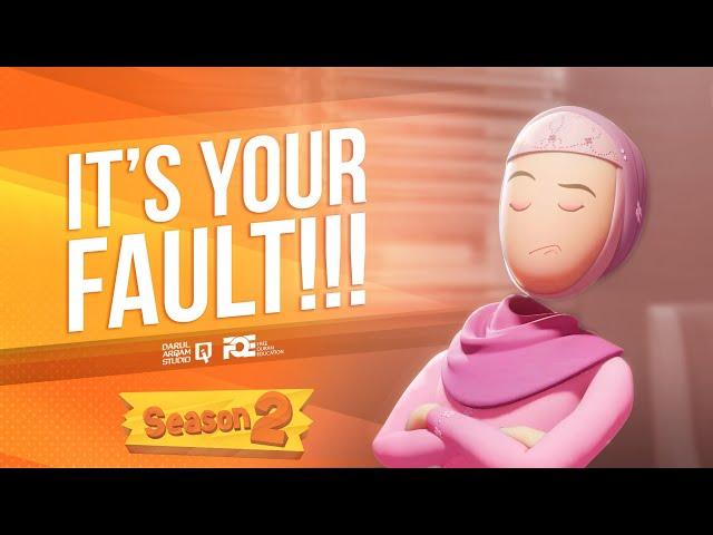 I'm The Best Muslim - S2 - Ep 03 - It's Your Fault!