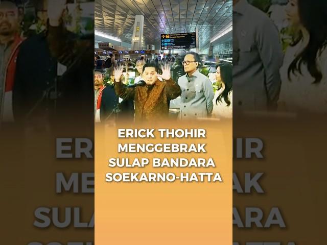 Gebrakan Erick Thohir Sulap Bandara Soekarno-Hatta: Masa Kalah Sama Singapura! #merdekadotcom