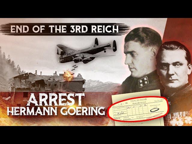 The Arrest of Hermann Göring: Dr. Bernhard Frank's Untold Story