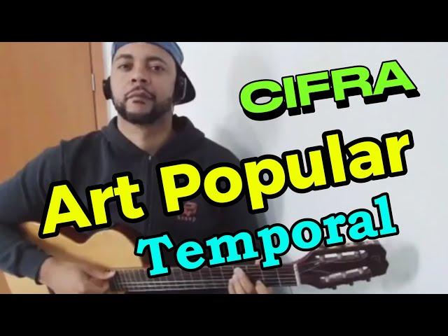 Art Popular, Temporal, Cifra