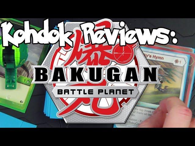 Kohdok Reviews Bakugan: Battle Planet! (Part 2, The TCG)