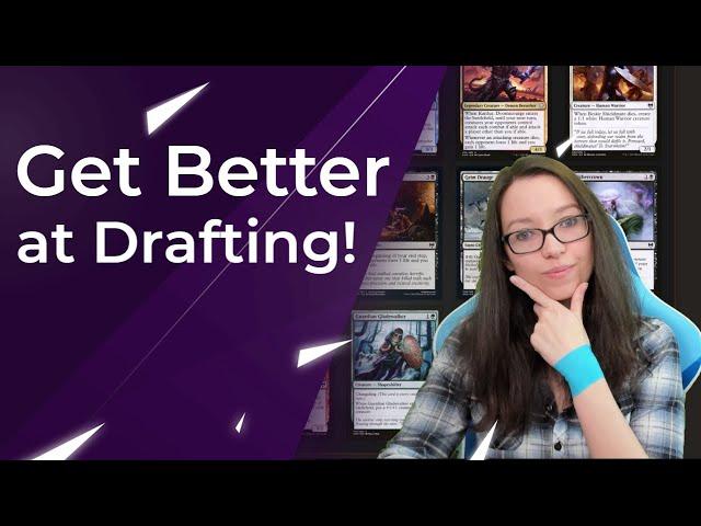 How to Get Better at Drafting