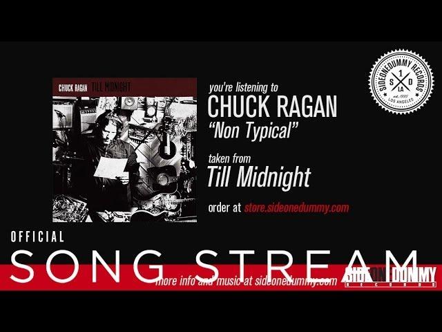 Chuck Ragan - Non Typical (Official Audio)