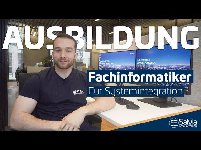 Ausbildung zum Fachinformatiker für Systemintegration (m/w/d) bei der Salvia Gebäudetechnik