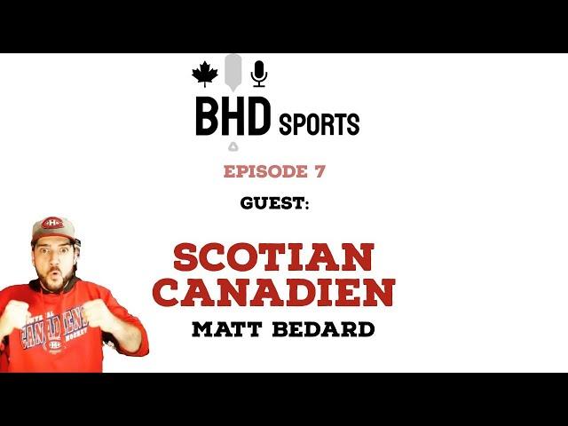 BHD Sports Episode 7 Guest Matt Bedard
