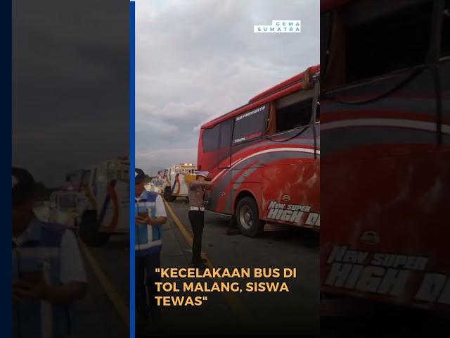 Tragedi Kecelakaan Bus di Tol Malang Siswa SMPIT Bogor Tewas