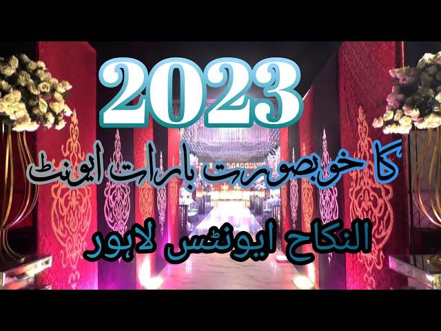 Amazing baraat event | Best wadding event in lahore | new wadding event 2023 | al nikah events