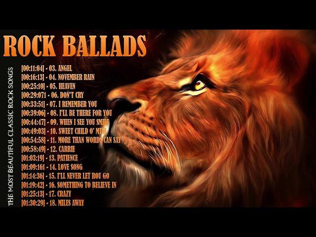 Best Rock Ballads 70's 80's 90's The Greatest Rock Ballads Of All Time
