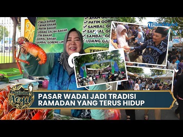 Pasar Wadai Jadi Tradisi Ramadan yang Terus Hidup di Banjarmasin