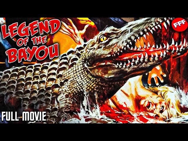 LEGEND OF THE BAYOU | Full GIANT CROC HORROR Movie HD