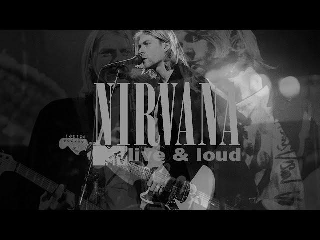 Nirvana - LIVE & LOUD -  12/13/1993 (Remixed & Remastered)