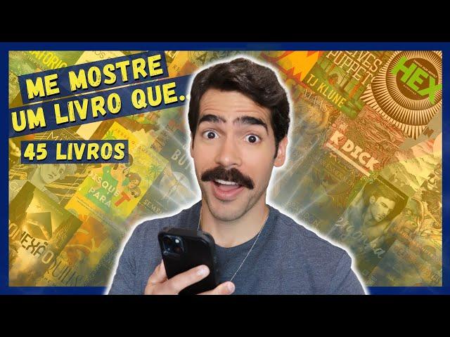 ME MOSTRE UM LIVRO QUE... 2024 (45 LIVROS) | Me Acabei de Ler