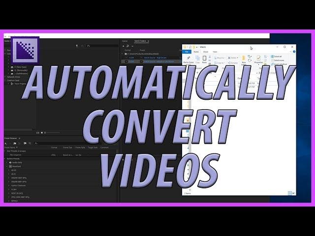 How to Automatically Convert Videos with Adobe Media Encoder CC