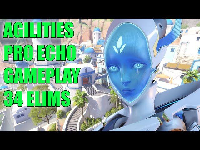 AGILITIES PRO ECHO GAMEPLAY 34 ELIMS - TOP 500 OVERWATCH SEASON 24