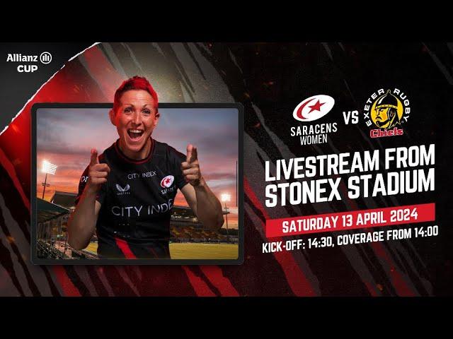 Allianz Cup Live | Saracens Women vs Exeter Chiefs Women