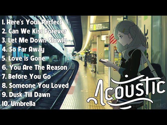 Latest 2024 Acoustic Songs  Popular Song Covers  Best Song All-Time Favorites