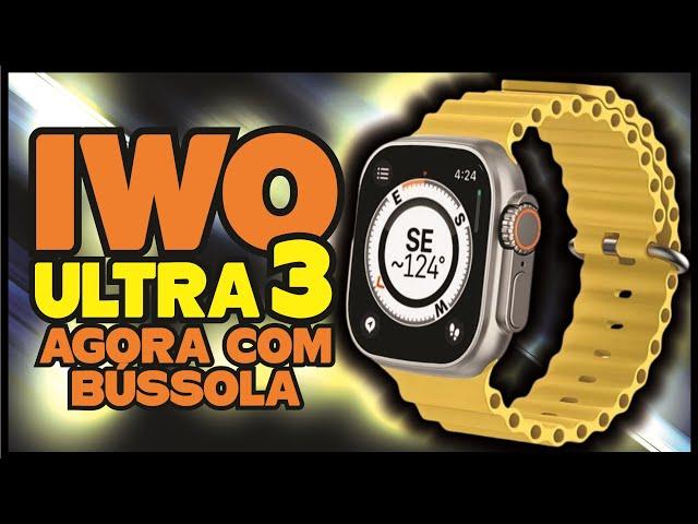 Smartwatch IWO ULTRA 3 com BÚSSOLA e Tela GIGANTE DE 2,2" - AGORA FICOU TOP!