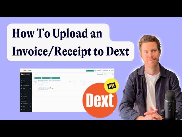How to Upload Invoices & Receipts into Dext using the Web Platform