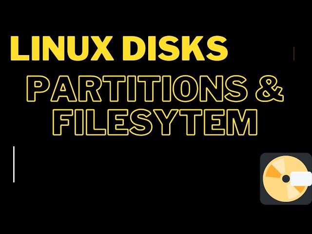 Linux Disk Partitioning and filesystem