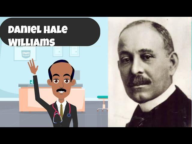 Daniel Hale Williams - Insightful Classroom Series - Field Of Medicine - Part 2 (Black History)