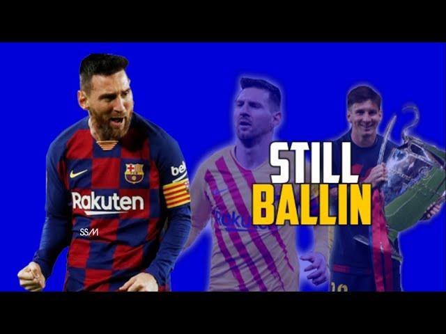 Lionel Messi ▶ 2Pac ft. Kurupt - Still Ballin ◀ Astonishing Skills/Goals