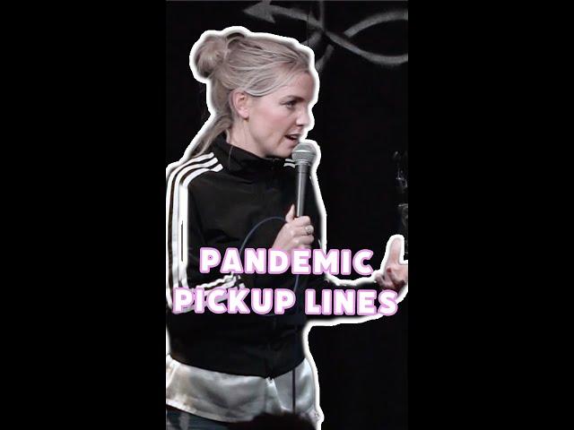Alexandra Haddow | Pandemic Pickup Lines | #shorts