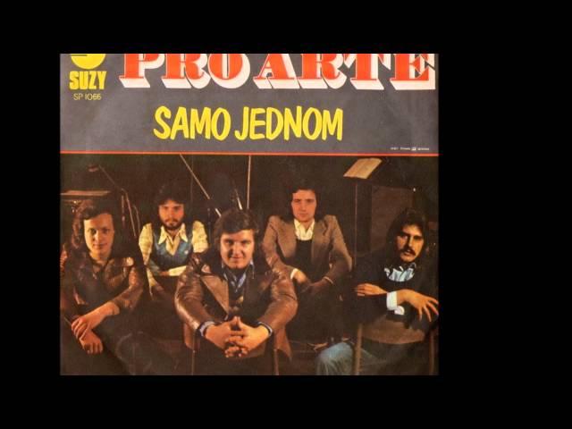 Pro Arte  ‎– Samo Jednom *1975* /// *vinyl*