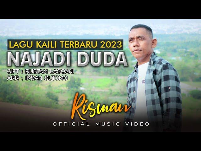 Lagu Kaili Terbaru 2023 NAJADI DUDA - RISMAN Cipt. Rustam Lasoani || Official Music Video