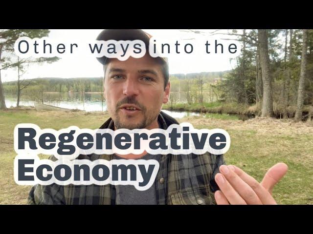 4 REGENERATIVE ENTERPRISES that are not full time farming for a living