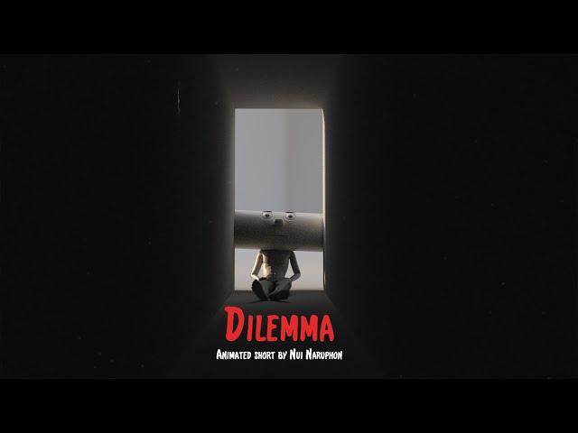 Animated short : Dilemma (2020)