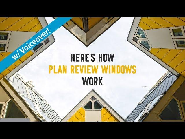 Plan Review Windows: What happens after submitting your plans?