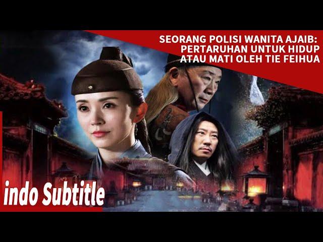 【Pesta visual yang mendalam melintasi ruang dan waktu】Seorang Polisi Wanita Ajaib | film cina