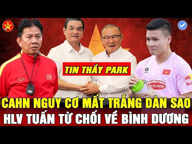 THẦY PARK CHƯA ĐÀM PHÁN VỚI ẤN ĐỘ, H.A.TUẤN TỪ CHỐI BÌNH DƯƠNG, HÀ NỘI FC và BÌNH ĐỊNH BÁO TIN VUI