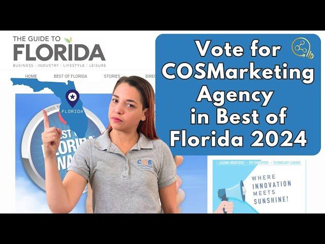 Vote for COSMarketing Agency in Best of Florida 2024