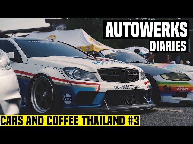 AW Diaries - The Autowerks Team visits "Cars and Coffee Thailand #3"