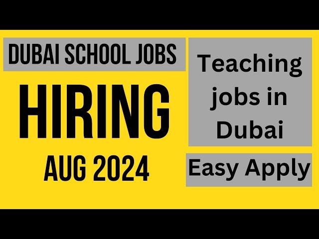 dubai school jobs | teaching jobs in dubai | 2024